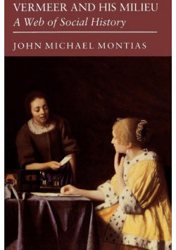 Vermeer and His Milieu