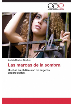 Las marcas de la sombra