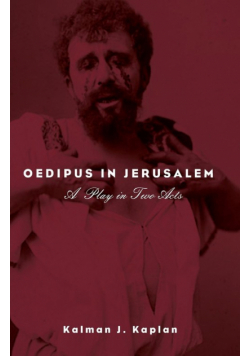 Oedipus in Jerusalem