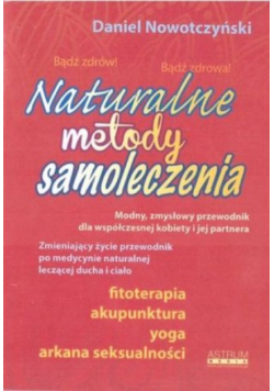 Naturalne metody samoleczenia