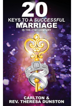 20 Keys To A Successful Marriage In The 21St Century