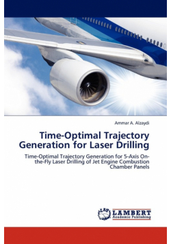 Time-Optimal Trajectory Generation for Laser Drilling