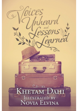 Voices Unheard and Lessons Learned