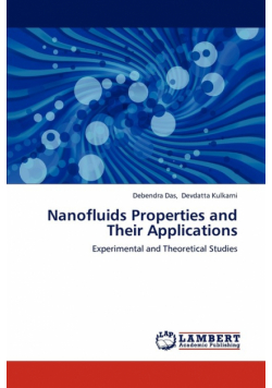 Nanofluids Properties and Their Applications