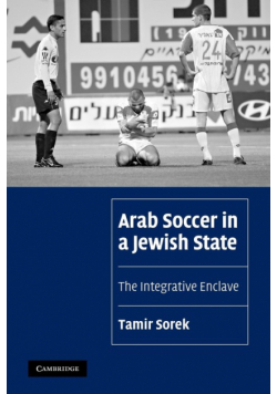 Arab Soccer in a Jewish State