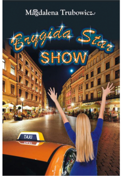 Brygida Star Show