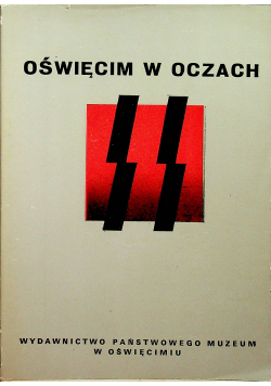 Oświęcim w oczach SS