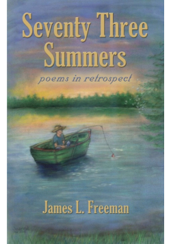 Seventy Three Summers