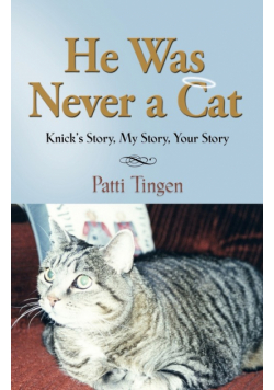 He Was Never A Cat