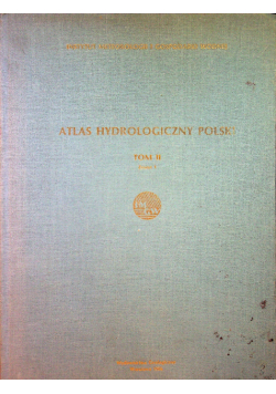 Atlas hydrologiczny Polski tom 2