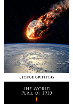 The World Peril of 1910