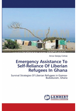 Emergency Assistance To Self-Reliance Of Liberian Refugees In Ghana