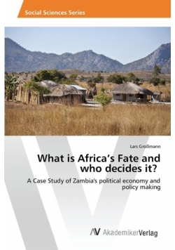 What is Africa's Fate and who decides it?