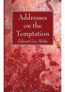 Addresses on the Temptation