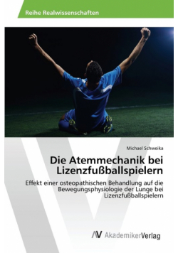 Die Atemmechanik bei Lizenzfußballspielern