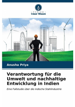 Verantwortung für die Umwelt und nachhaltige Entwicklung in Indien