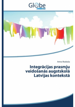 Integr Cijas Prasmju Veido an S Augstskol Latvijas Kontekst