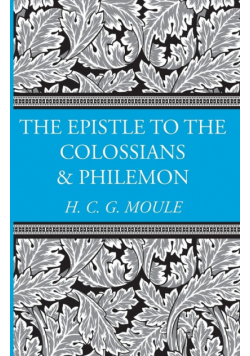 The Epistles to the Colossians and Philemon
