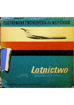 Lotnictwo Ilustrowana encyklopedia