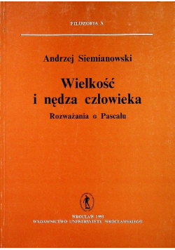Wielkość i nędza człowieka