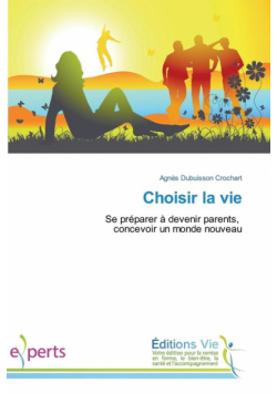Choisir la vie