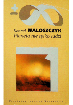 Planeta nie tylko ludzi