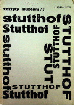 Stutthof Zeszyty Muzeum 3