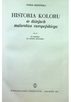 Historia koloru w dziejach malarstwa europejskiego tom II