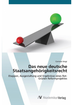 Das neue deutsche Staatsangehörigkeitsrecht