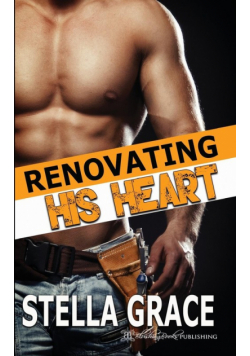 Renovating His Heart