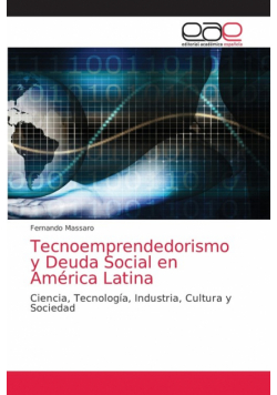 Tecnoemprendedorismo y Deuda Social en América Latina