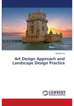 Art Design Approach and Landscape Design Practice