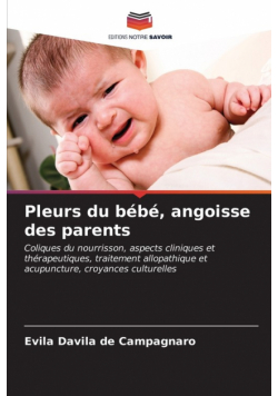 Pleurs du bébé, angoisse des parents