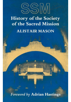 History of the Society of the Sacred Mission