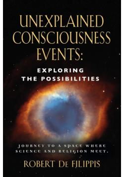 Unexplained Consciousness Events