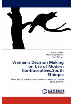 Women's Decision Making on Use of Modern Contraceptives,South Ethiopia