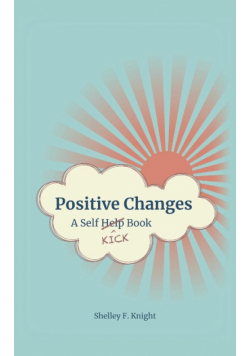 Positive Changes