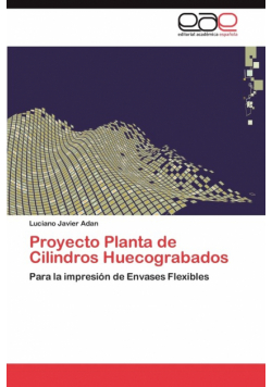 Proyecto Planta de Cilindros Huecograbados