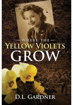 Where the Yellow Violets Grow