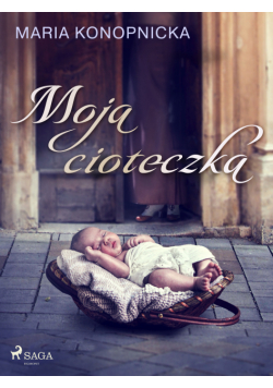 Moja cioteczka
