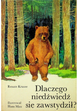 Dlaczego niedźwiedź się zawstydził