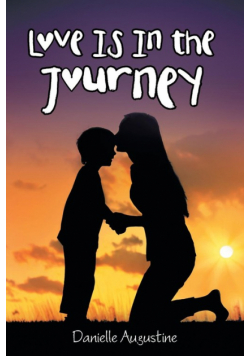 Love Is In the Journey