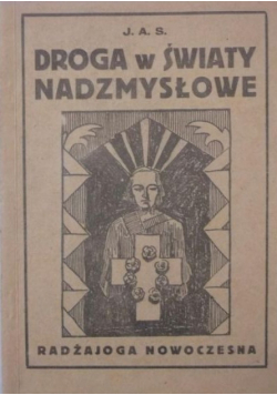 Droga w światy nadzmysłowe 1936 r.
