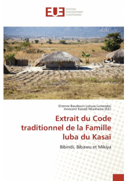 Extrait du Code traditionnel de la Famille luba du Kasaï