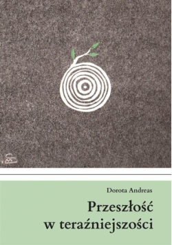 Przeszłość w teraźniejszości