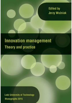 Innovation management Theory and practice