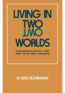 Living in Two Worlds
