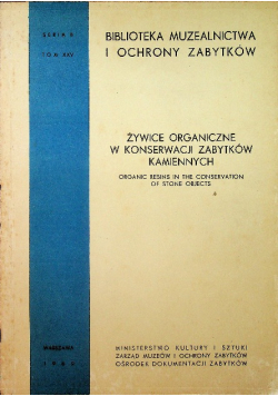 Żywice organiczne w konserwacji zabytków kamiennych