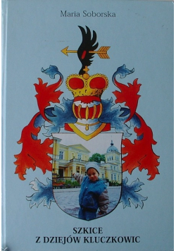 Szkice z dziejow Kluczkowic