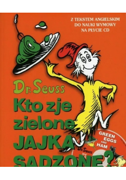 Kto zje zielone jajka sadzone